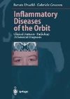 Inflammatory Diseases of the Orbit