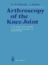 Arthroscopy of the Knee Joint