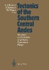 Tectonics of the Southern Central Andes