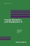 Fractal Geometry and Stochastics II