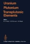 Uranium · Plutonium Transplutonic Elements