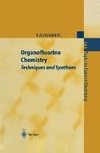 Organofluorine Chemistry