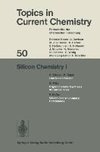 Silicon Chemistry I