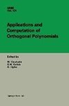 Applications and Computation of Orthogonal Polynomials