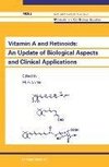 Vitamin A and Retinoids: An Update of Biological Aspects and Clinical Applications