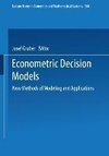 Econometric Decision Models