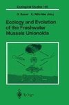 Ecology and Evolution of the Freshwater Mussels Unionoida