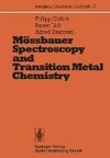 Mössbauer Spectroscopy and Transition Metal Chemistry