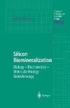 Silicon Biomineralization