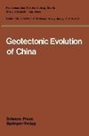 Geotectonic Evolution of China