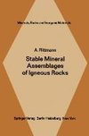 Stable Mineral Assemblages of Igneous Rocks