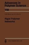 Rigid Polymer Networks