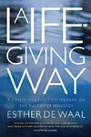 A Life-Giving Way