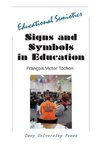 Signs and Symbols in Education