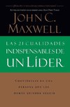 Las 21 cualidades indispensables de un líder