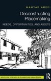 Deconstructing Placemaking