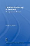 The Political Economy of Integration