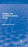 Poetry and Criticism before Plato (Routledge Revivals)