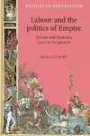 Labour and the Politics of Empire