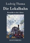 Die Lokalbahn