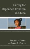 Caring for Orphaned Children in China