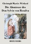 Die Abenteuer des Don Sylvio von Rosalva