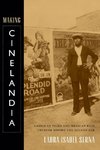 Making Cinelandia