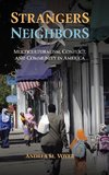 Strangers and Neighbors