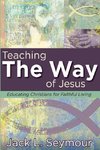 Teaching the Way of Jesus