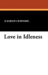 Love in Idleness