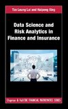 Data Science and Risk Analytics in Finance and Insurance