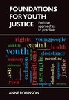 Foundations for youth justice