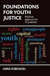 Foundations for youth justice