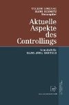 Aktuelle Aspekte des Controllings