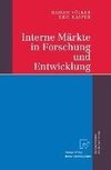 Interne Märkte in Forschung und Entwicklung