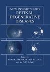 New Insights Into Retinal Degenerative Diseases