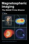 Magnetospheric Imaging - The Image Prime Mission