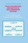 Tools for Drought Mitigation in Mediterranean Regions