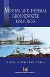 Mineral and Thermal Groundwater Resources