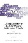 Geological History of the Polar Oceans: Arctic versus Antarctic