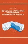 Structures of Ophiolites and Dynamics of Oceanic Lithosphere