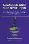 Advanced ASIC Chip Synthesis