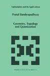 Geometry, Topology and Quantization