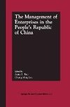 The Management of Enterprises in the People's Republic of China