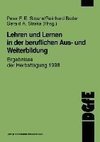 Lehren und Lernen in der beruflichen Aus- und Weiterbildung