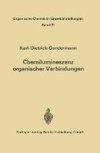 Chemilumineszenz organischer Verbindungen