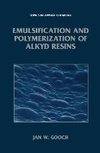 Emulsification and Polymerization of Alkyd Resins