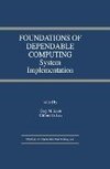 Foundations of Dependable Computing