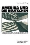 Amerika und die Deutschen