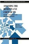 Assessing the Benefits and Costs of ITS